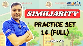 Practice set 1.4 | Chapter 1 | Similarity | Class 10th | Geometry | VEdA EdTech | MH STATE | MMY sir