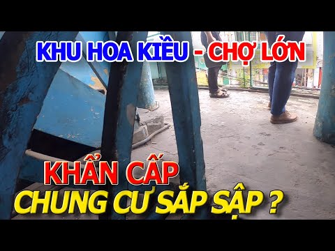 Video Ớn hồn KHẨN CẤP DI DỜI 23 HỘ DÂN chung cư sắp sập 440... - youtube