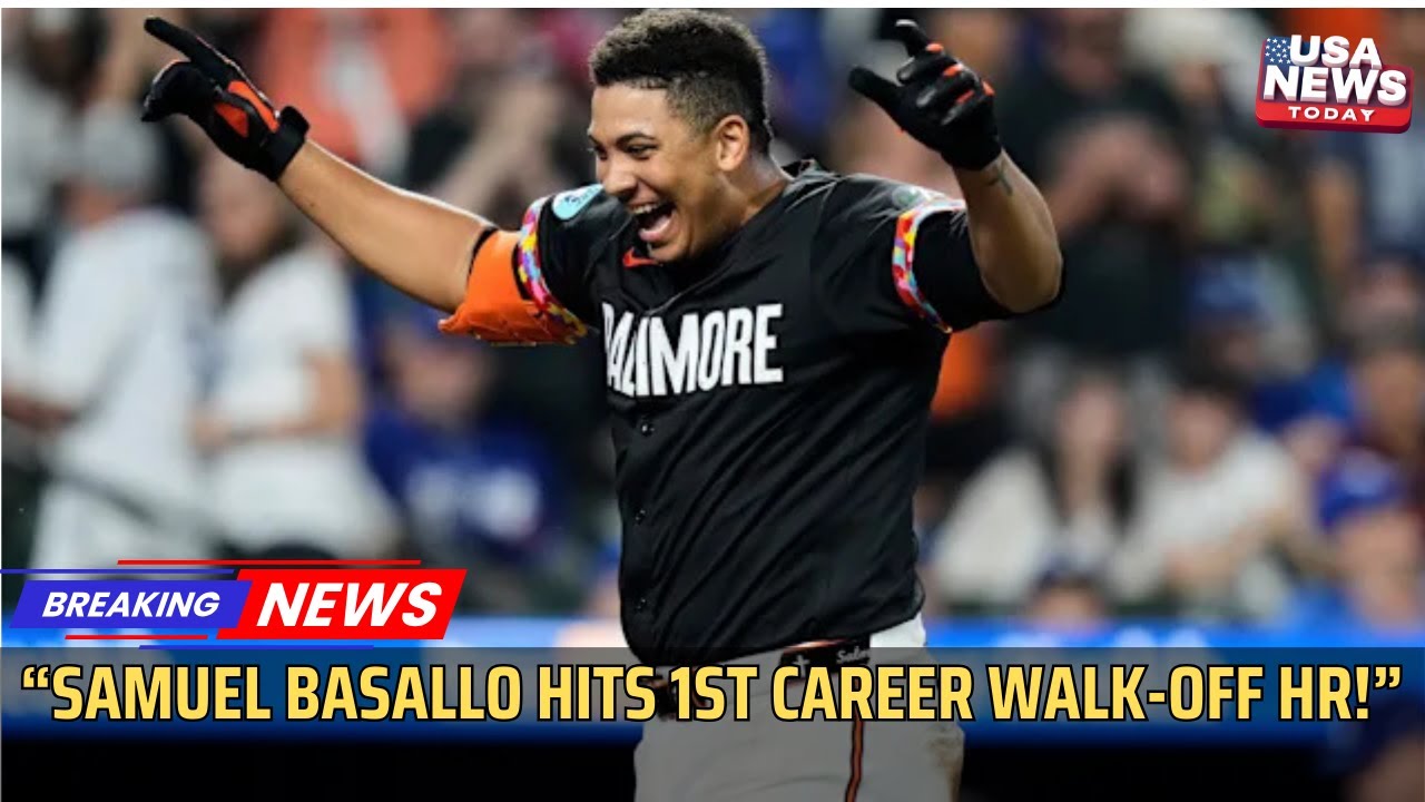 “Samuel Basallo Hits First Career Walk-Off Home Run for Orioles!”। USA NEWS TODAY