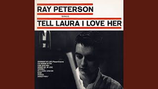 Tell Laura I Love Her