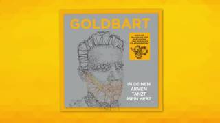 GOLDBART In Deinen Armen Tanzt Mein Herz - Drei Haselnüsse für Aschenbrödel