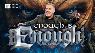 Enough is Enough  |  Pastor John Torrens