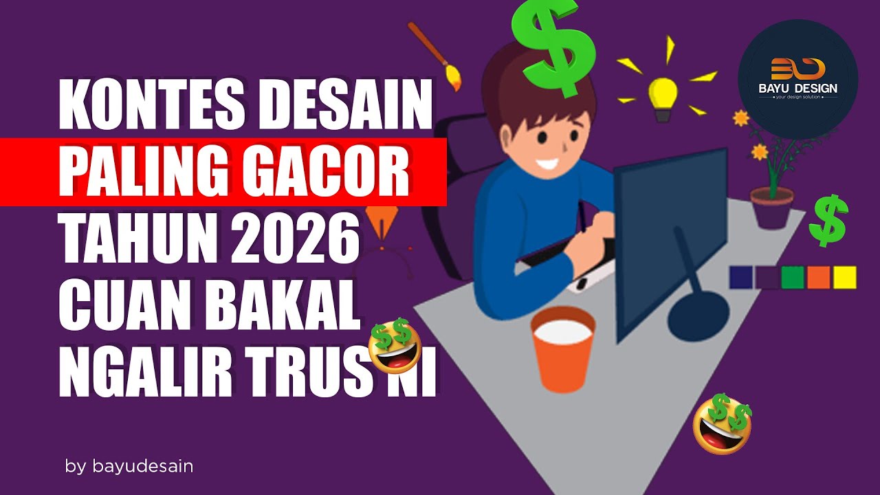Kontes Desain Paling Gacor 2026, Cuan bakal Ngalir terus ni