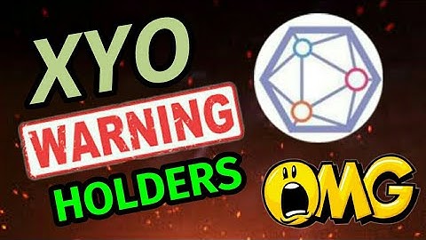 XYO Network WARNING! OMG || XYO Price prediction || XYO News Today