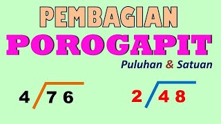 Pembagian Bersusun Porogapit  ( Puluhan dengan Satuan )