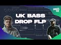 UK BASS DROP FLP / NOTION, NUBASS, CRUCAST