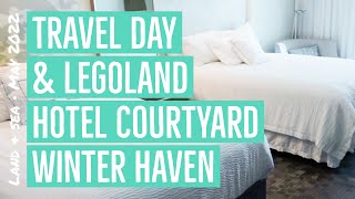 Disney Travel Day • Checking In Legoland Courtyard Winter Haven Hotel • Disney Land & Sea May 2022