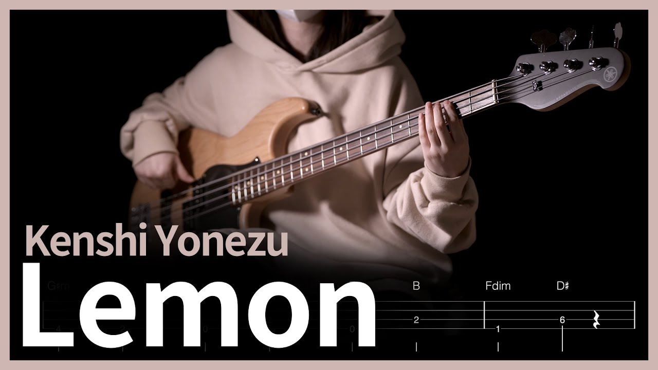 310. Kenshi Yonezu - Lemon 【★★★☆☆】 (Bass Cover) | 베이스 악보[TAB]