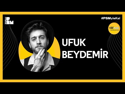 PSM Live: Ufuk Beydemir