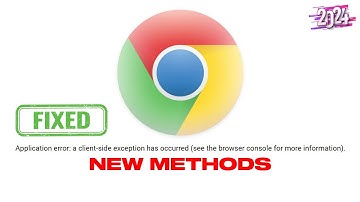 [Fix] Application Error: A Client Side Exception Has Occurred || Google Chrome Error || 2024