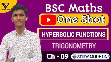 02 | BSC 1st Year Ch-9 Hyperbolic Functions Number Theory and Trigonometry | One Shot