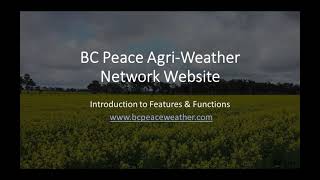 Introduction to Features and Functions  |  BC Peace Agri Weather Network Website screenshot 5
