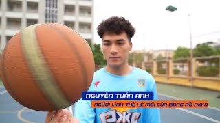 Nguyễn Tuấn Anh - Người lính thế hệ mới của bóng rổ Phòng Không Không Quân | Tạp chí ON Bóng rổ