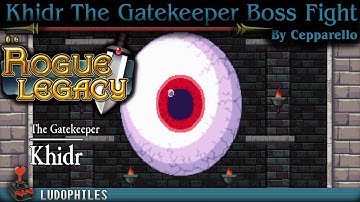 Rogue Legacy - Khidr The Gatekeeper Boss Fight (1/6)