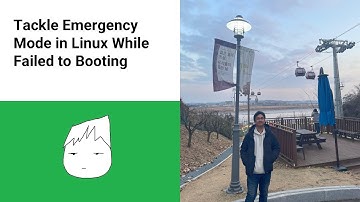 [SOLVED] Tackle Emergency Mode in Linux While Failed to Booting