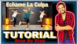 Tutorial | Echame La Culpa | Step By Step By Akshay Jain