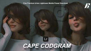 How To Edit Cape Codgram | Urban | Aesthetic  - Lightroom Mobile Preset Download