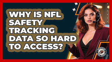 Why Is NFL Safety Tracking Data So Hard To Access? - Gridiron Data Digest