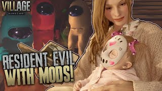 BABYLIRIOUS & AMONG US MODS! - Resident Evil Village: Part 1 (Modded)