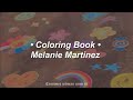 Melanie Martinez Coloring Book Sub Español Melanie Martinez Coloring Book Sub Español