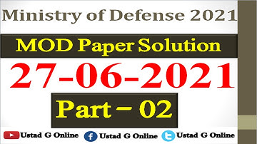 MOD Test Solution 27-06-2021 | Ministry of Defense Exam Solution | MOD Test 2021 | MOD Updates | P-2