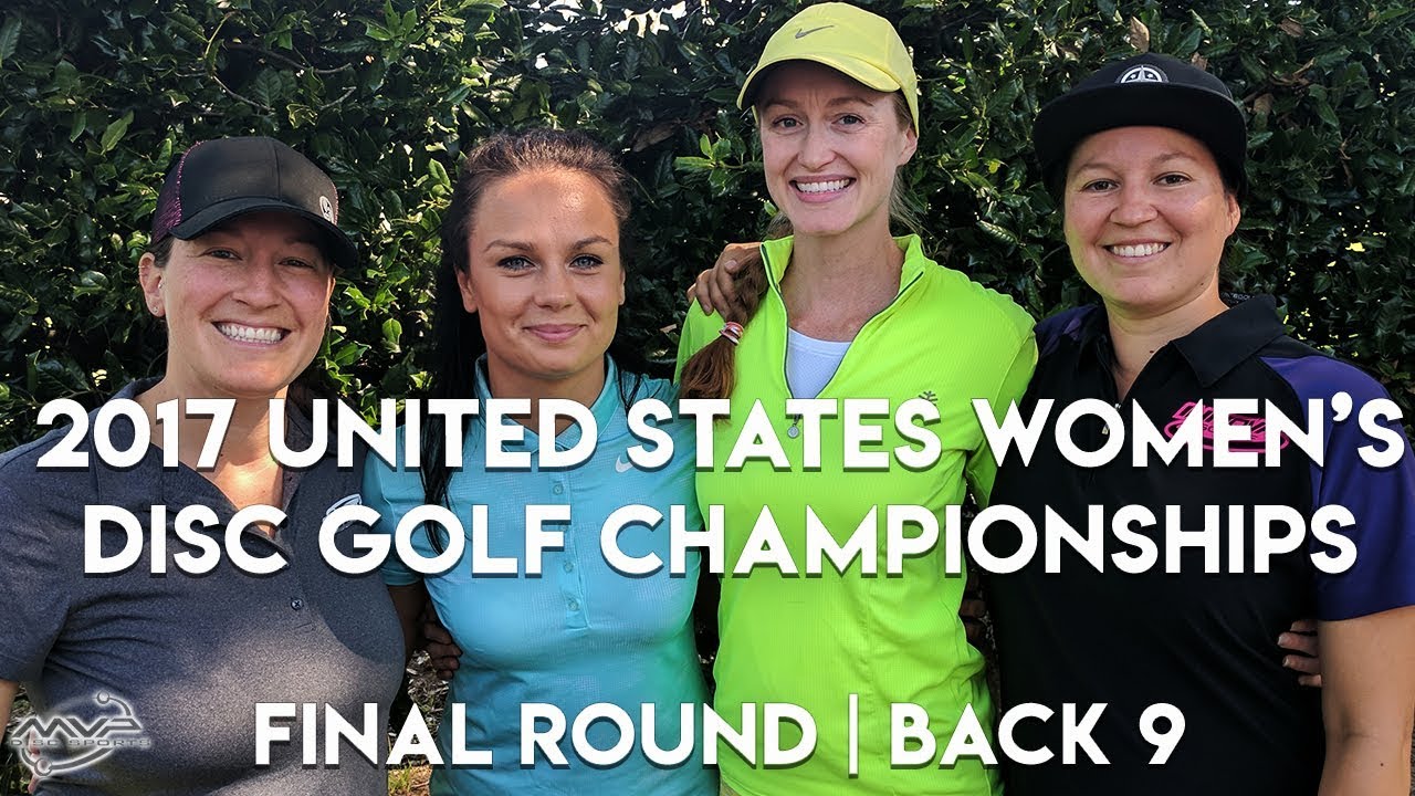 Чемпионат США по диск-гольфу среди женщин 2017 года - Финальный раунд | Финальная девятка - Файку...