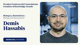Interview with Demis Hassabis, winner of the 15th Frontiers of Knowledge Award in Biomedicine @BBVAFoundation