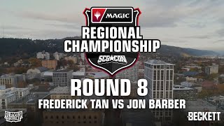 Frederick Tan vs Jon Barber | Round 8 | MTG Modern Regional Championship Portland, OR