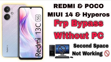 Redmi 13C 5G Frp Bypass Second Space Not Working | Redmi 13C Frp Bypass Setting Not Working |