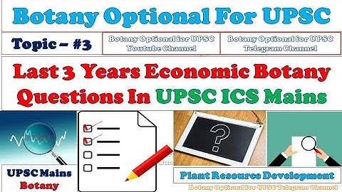 UPSC Previous Year Question Papers of Botany Optional in UPSC