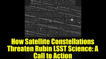 How Satellite Constellations Threaten Rubin LSST Science: A Call to Action