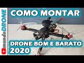 Como MONTAR um DRONE BOM e BARATO em 2020