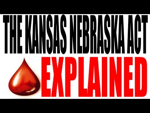 วีดีโอ: ใครเป็นผู้ริเริ่มพระราชบัญญัติ Kansas Nebraska?