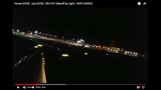 Venise [VCE] - Lyon [LYS] - ERJ145 Takeoff by night - HOP! A54523