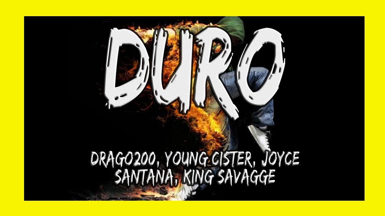 ✅ Duro - Drago200, Young Cister, Joyce Santana, King Savagge (Lyrics) | HQ 2021 auf YouTube ansehen ✅ Duro - Drago200, Young Cister, Joyce Santana, King Savagge (Lyrics) | HQ 2021 auf YouTube ansehen