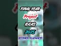 Final Year Project Ideas 2025 | Advanced Computer Science Projects | Code Align #coding #programming