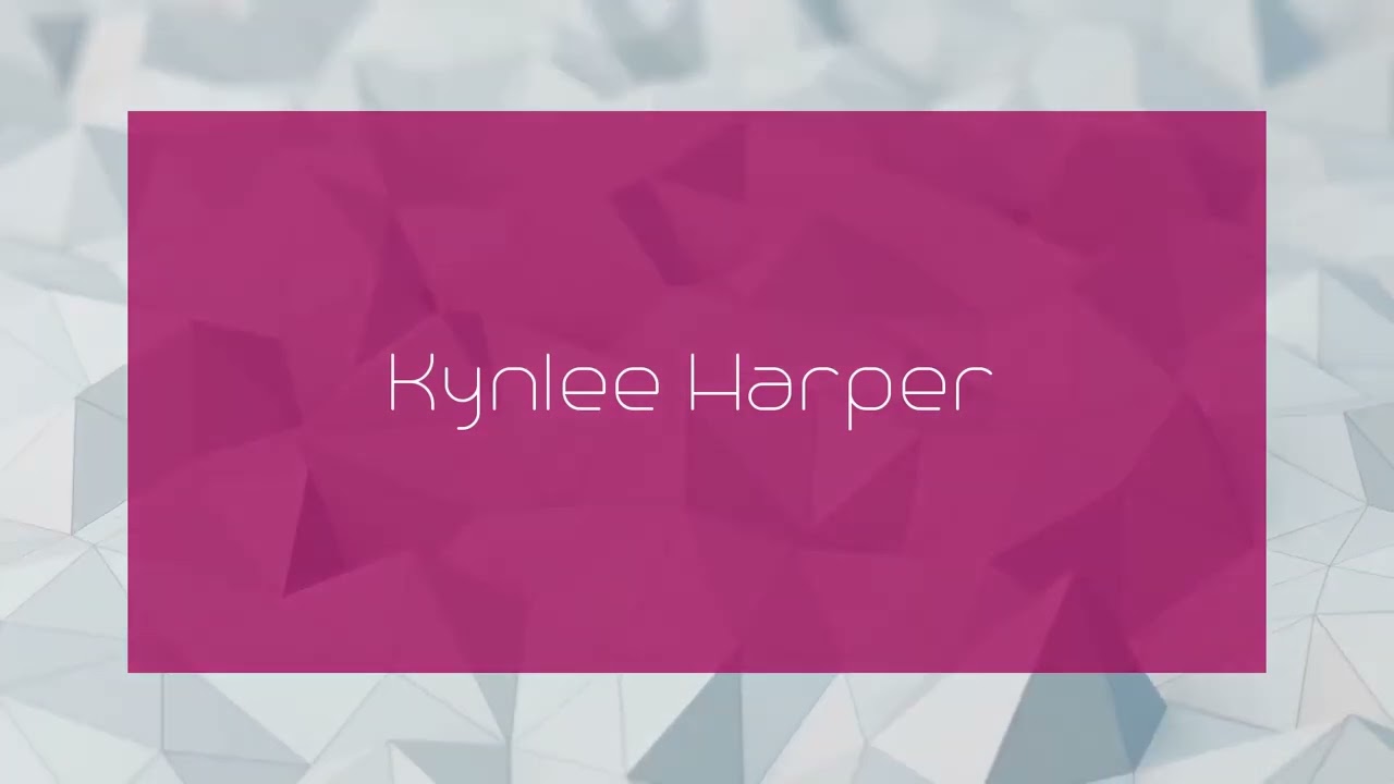 Kynlee Harper - appearance
