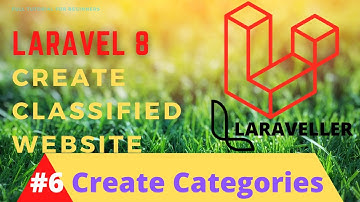 How to Make Classified  Website with Laravel 8 - #6  Create Categories Model and Migration