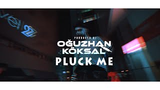 DJ OGUZHAN KÖKSAL - PLUCK ME 2021 (ORİGİNALMİX) Resimi