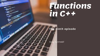 Functions in C++ - Visual Studio