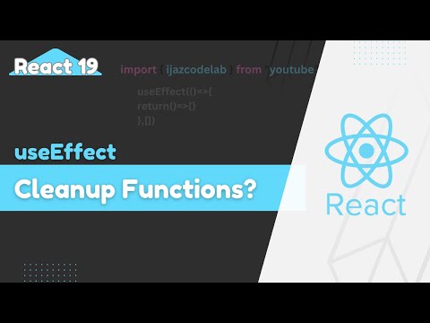 Learn useEffect with cleanup function - Simply Explained