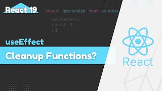 Learn useEffect with cleanup function - Simply Explained