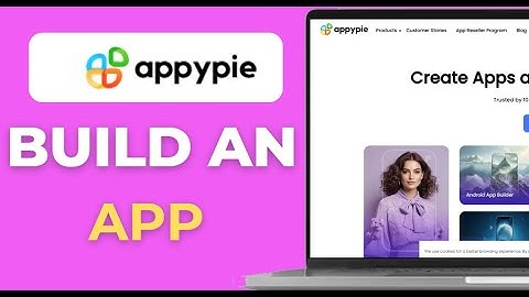 Cara Membuat Aplikasi Menggunakan AppyPie Tutorial Lengkap