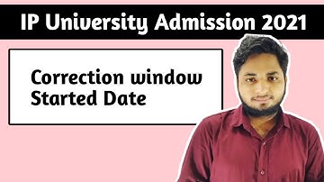 IP University Correction Started| IPU Admission 2021| IPU CET 2021