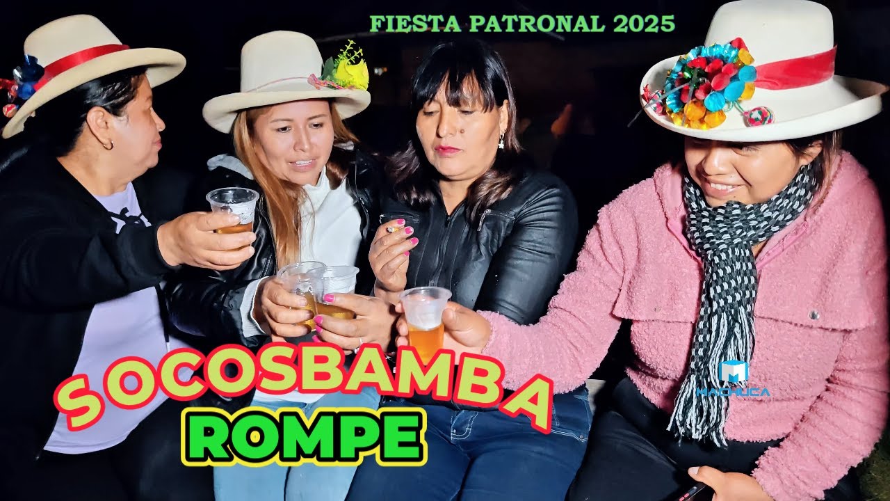 FIESTA PATRONAL DE SOCOSBMBA / ROMPE / TRADICIONES DE ANCASH