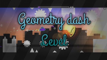 Geometry Dash | unfinished level