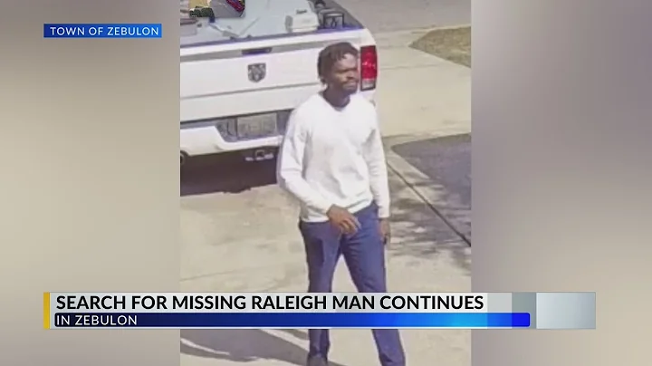 Zebulon search continues for missing Raleigh man