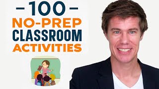 100 No-Preparation Activities for Teachers