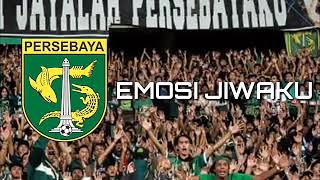 Lagu Persebaya "EMOSI JIWAKU"