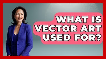What Is Vector Art Used For? - Graphic Design Nerd